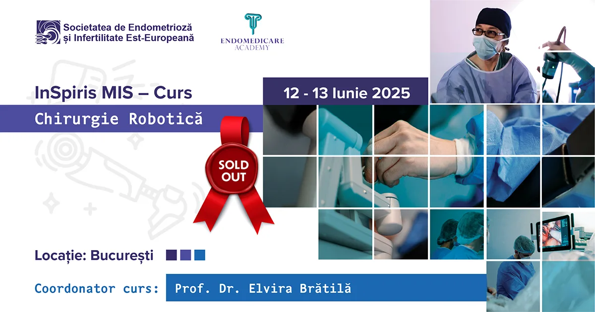 Curs - 12–13 Iunie 2025 - Chirurgie robotică - Endomedicare Academy – Powered by Prof. Dr. Brătilă 2 Chirurgie robotică